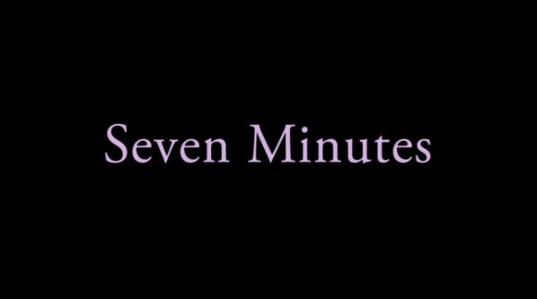 Seven Minutes 1